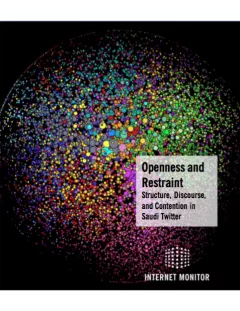 New Internet Monitor report: “Openness and Restraint: Structure, Discourse, and Contention in Saudi Twitter”